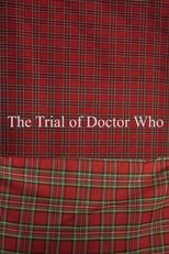 The Trial of Doctor Who poster
