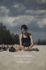 Poster for Vesna Goodbye