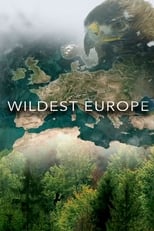 Poster for Wildest Europe Season 1