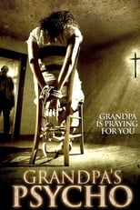 Grandpa's Psycho (2015)