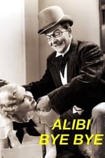 Poster for Alibi Bye Bye