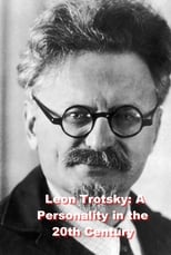 Poster di Leon Trotsky: A Personality in the 20th Century