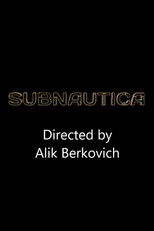 Watch Subnautica (2024)