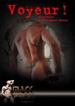 Voyeur!