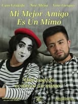 Poster for Mi mejor amigo es un mimo 