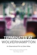 Poster for Terminates at Wolverhampton