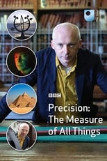 Poster di Precision: The Measure of All Things