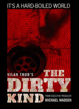 Poster di The Dirty Kind