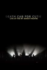 Poster for Death Cab for Cutie: Live At the Mt. Baker Theatre