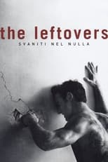 Poster di The Leftovers - Svaniti nel nulla