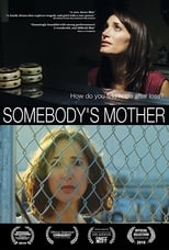 Poster for Somebody's Mother