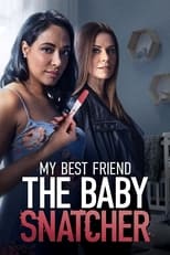 Poster for My Best Friend the Baby Snatcher