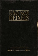 Poster for Não Nos Deixeis