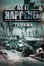 Poster for As it Happened: Tarawa 