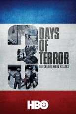 Poster for 3 Days of Terror: The Charlie Hebdo Attacks