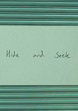 Hide and Seek