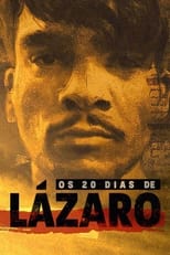 Poster for Os 20 Dias de Lázaro