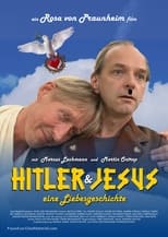 Poster for Hitler und Jesus – eine Liebesgeschichte