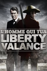 L'Homme qui tua Liberty Valance serie streaming