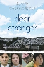 Poster for Dear Etranger