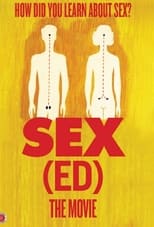 Poster for Sex(ed): The Movie