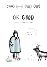 Poster for Ok Good