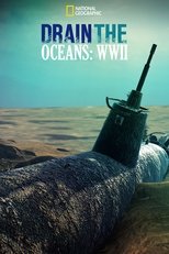 Poster for Drain The Ocean: WWII 