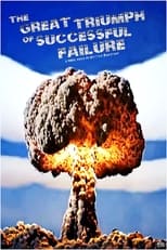 Poster for The Great Triumph of Successful Failure