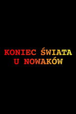 Koniec świata u Nowaków poster