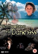 Poster for Somewhere in the Darkness