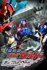 Poster for Kamen Rider Build The Movie: Be The One 