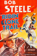 Poster for Ridin' the Lone Trail