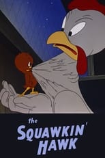 Poster for The Squawkin' Hawk