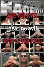 Poster for RFVideo Face Off Vol. 6: See, Hear, Speak No Evil