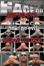 Poster for RFVideo Face Off Vol. 6: See, Hear, Speak No Evil