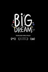 Poster for Big Dream 