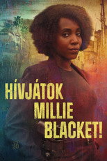 Hívjátok Millie Blacket!