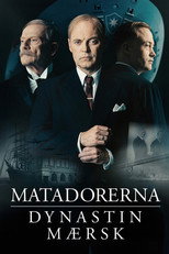 Matadorerna – Dynastin Mærsk