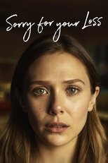 Poster for Sorry For Your Loss Season 1