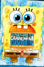 Bob l'éponge : Les Secrets Carrément Givrés