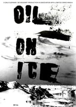 Poster for Oil on Ice