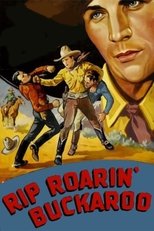 Rip Roarin' Buckaroo poster movie