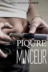 La Piqûre de la Minceur serie streaming