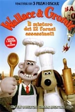 Wallace & Gromit - Il mistero dei dodici fornai assassinati