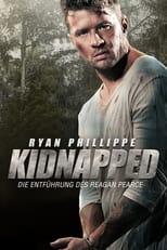 Kidnapped - Die Entführung des Reagan Pearce