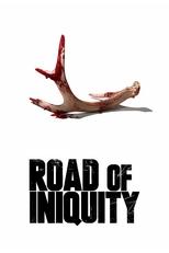 Poster for Road of Iniquity