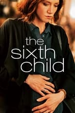 Poster for The Sixth Child 