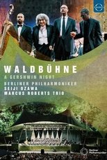 Poster for Waldbühne 2003: A Gershwin Night – Berliner Philharmoniker