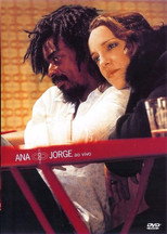 Ana Carolina & Seu Jorge - Ao Vivo poster