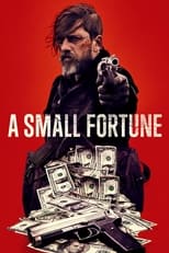 Poster for A Small Fortune